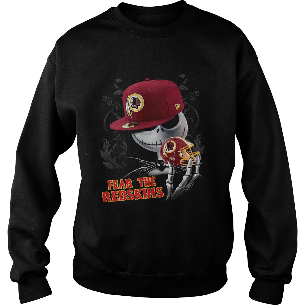 Jack Skelington Fear The Redskins Shirt Sweatshirt