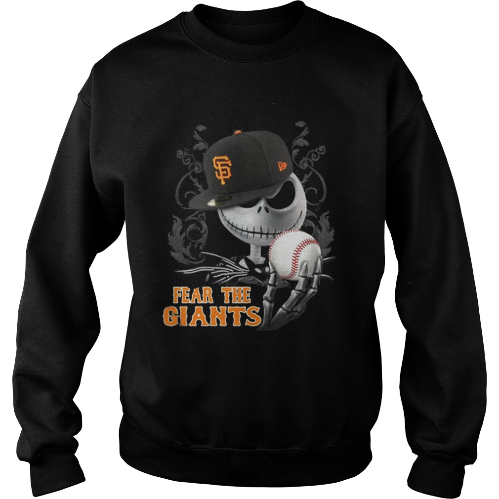 Jack Skellington Fear The San Francisco Giants Sweatshirt