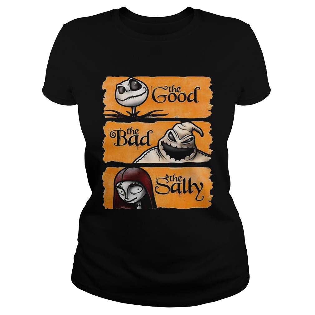 Jack Skellington the good oogie boogie the bad the sally Classic Ladies