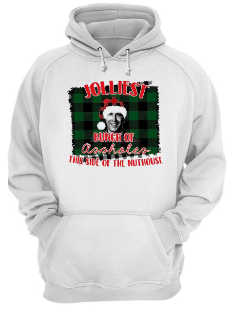 Jolliest Bunch of assholes this side of the Nuthouse Christmas Unisex Hoodie