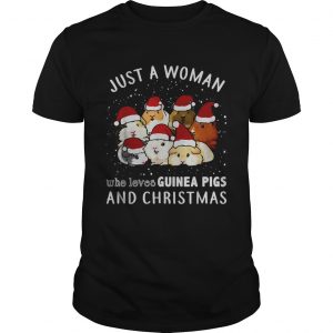 Just a woman who loves Guinea Pigs and Christmas  Unisex