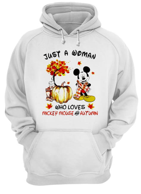 Just a woman who loves Mickey Mouse and Autumn Unisex Hoodie