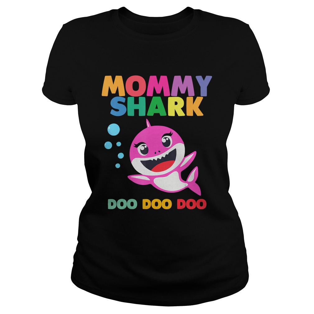 Mommy Shark Doo Doo Shirt Classic Ladies