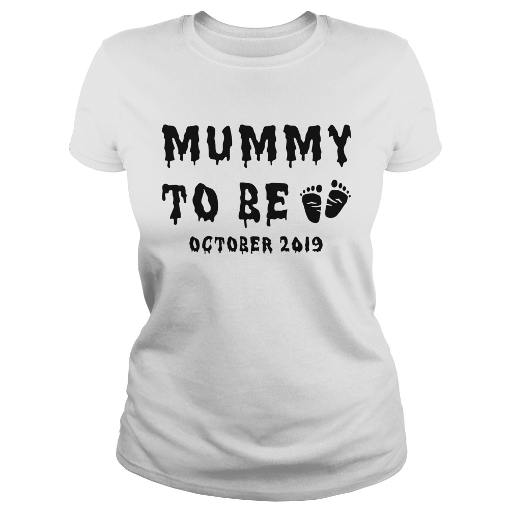 Mummy to be October 2019 Halloween Classic Ladies