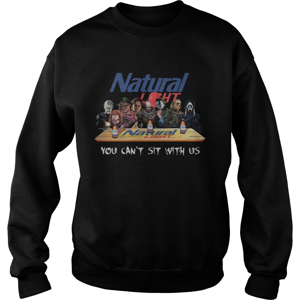 Natural Light Halloween Horror You Cant Sit With Us Shirt Sweatshirt