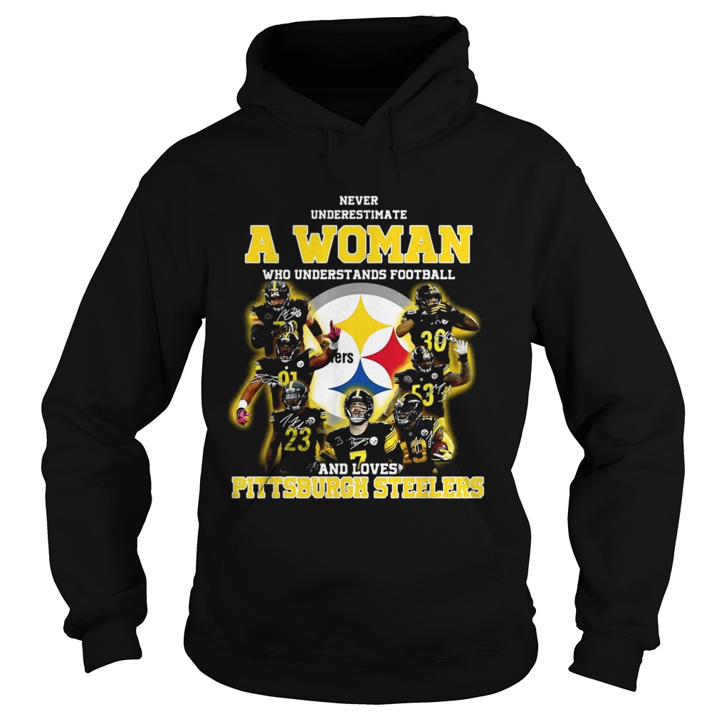 Never underestimate a woman who understands football and loves Pittsburgh Steelers Hoodie