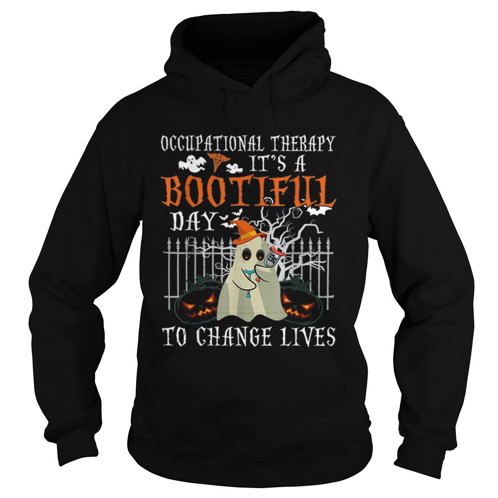 Occupational Therapy Its A Bootiful Day To Change Lives Halloween Hoodie