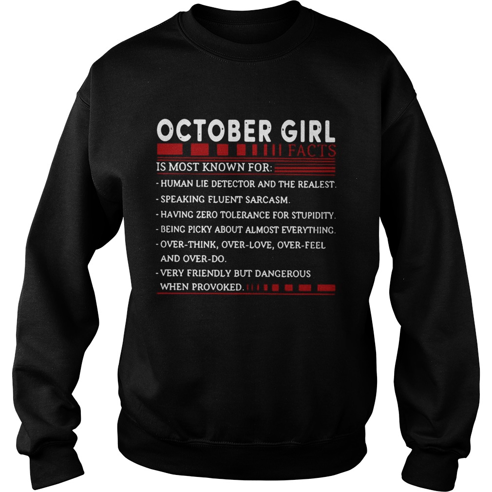 October Girl facts is most known for Sweatshirt