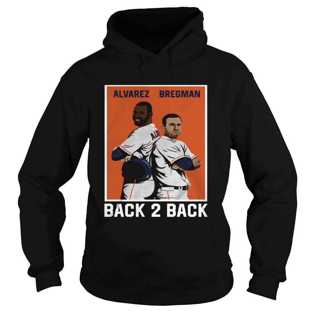Official Alvarez Bregman Back 2 Back Shirt Hoodie
