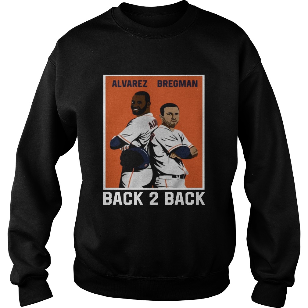 Official Alvarez Bregman Back 2 Back Shirt Sweatshirt