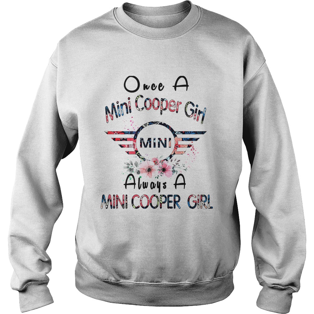 Once a Cooper girl always a Cooper girl Sweatshirt
