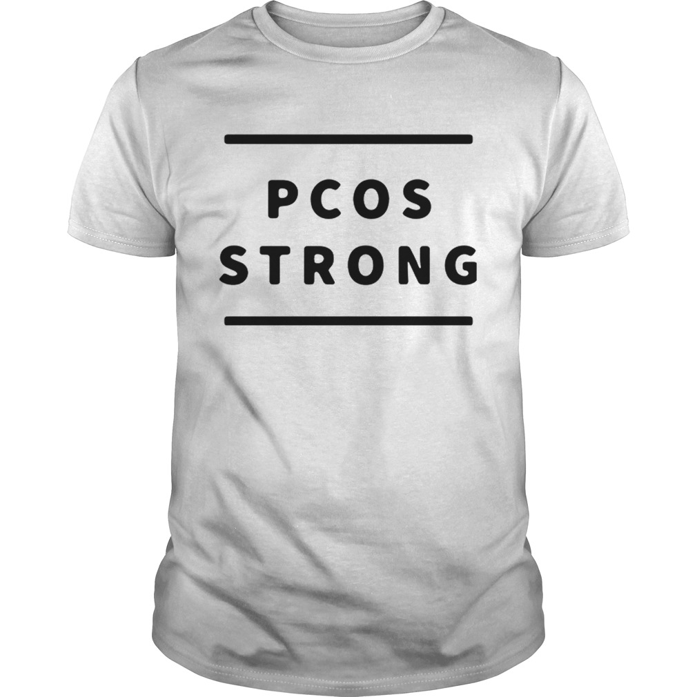 Pcos strong shirt