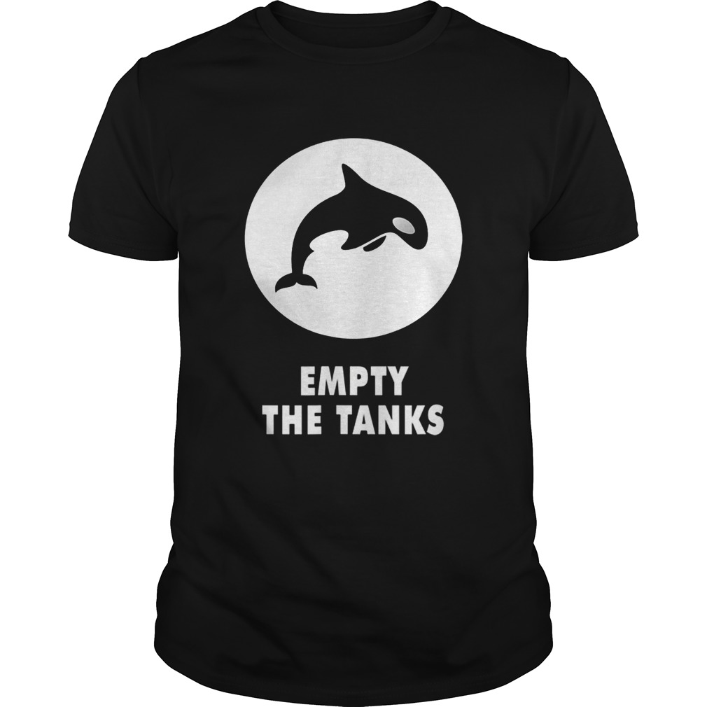 Premium Orca Maritime Preservation Empty The Tanks Killer Whale shirts