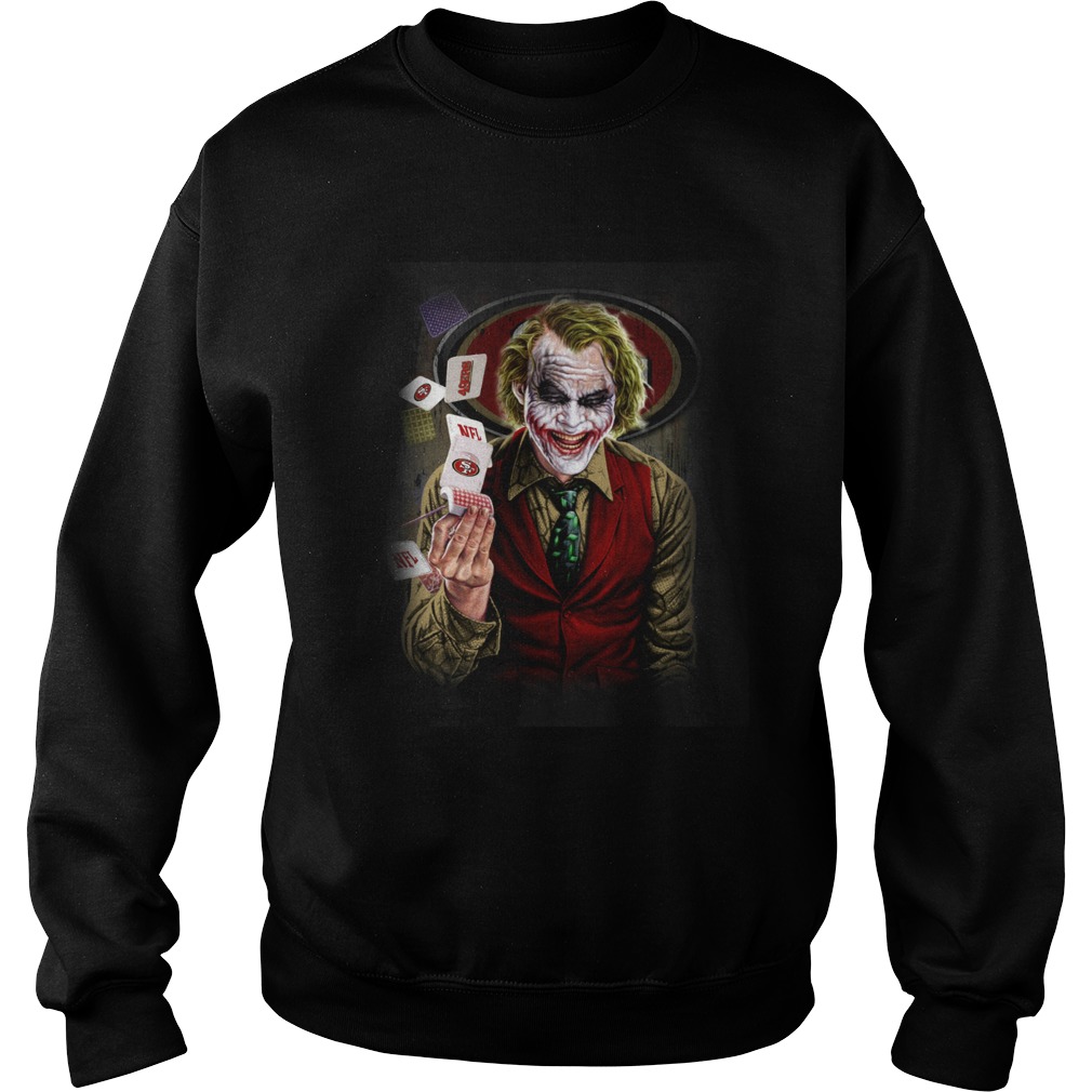 San Francisco 49ers Joker Poker Shirt Sweatshirt