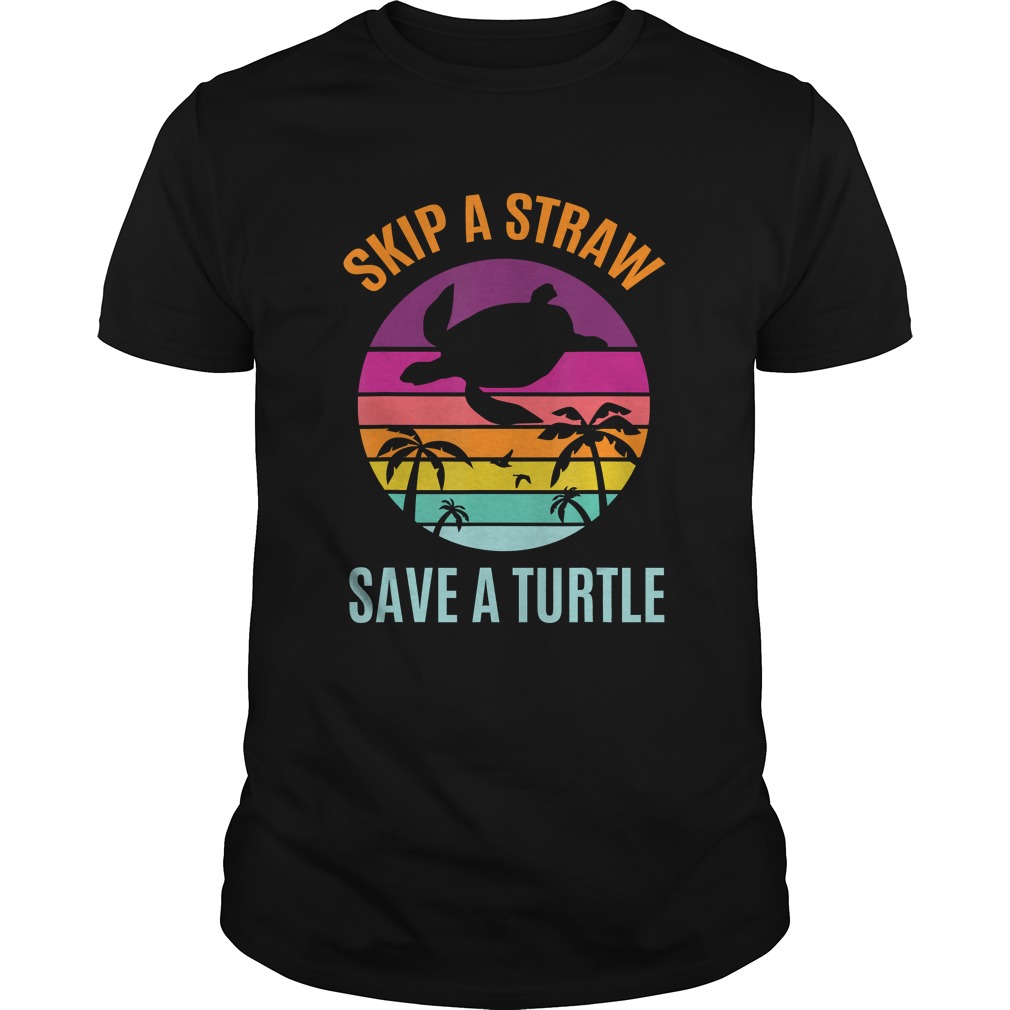Skip The Plastic Straw to Save a Turtle Turtles Ocean Lover TShirt