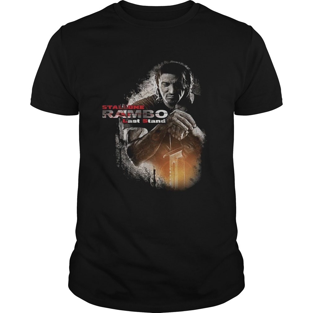 Stallone Rambo last stand shirt