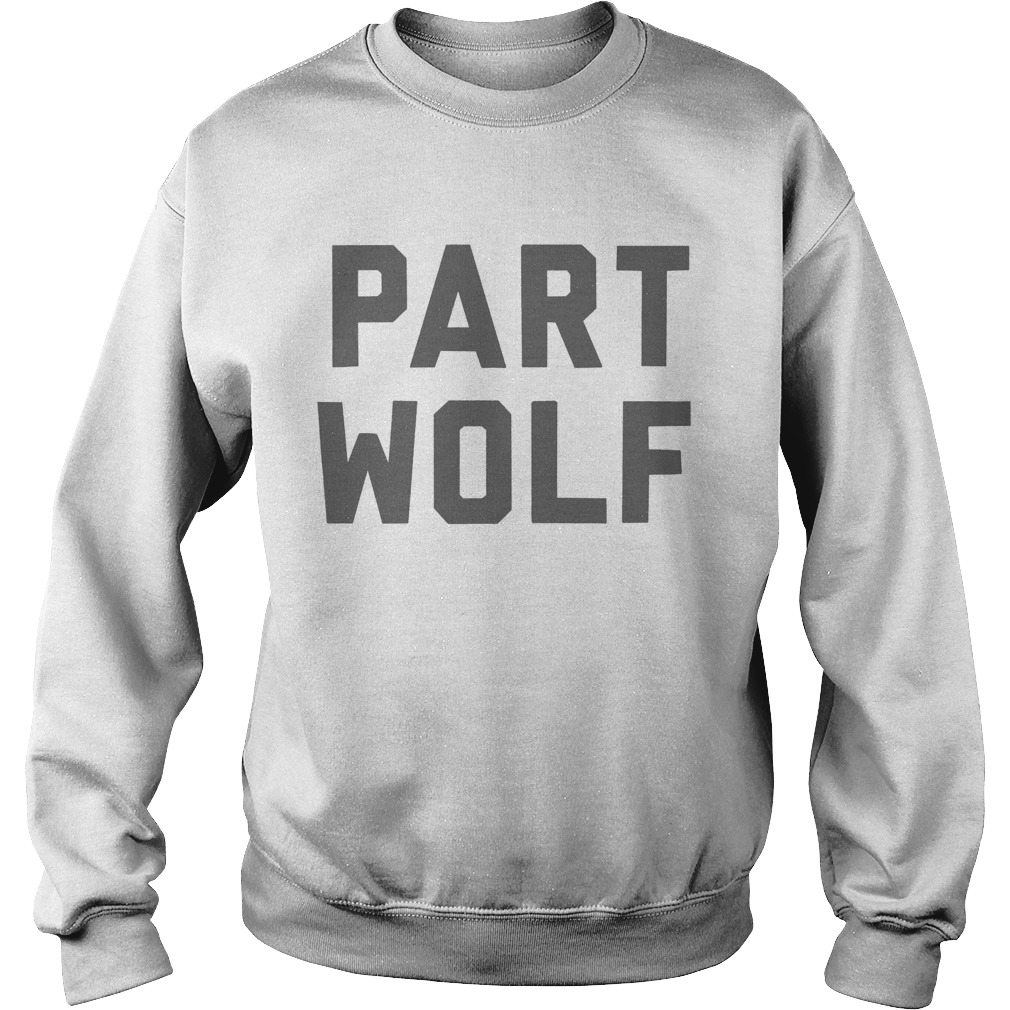 Stay Foxx Part Wolf Shirt Sweatshirt