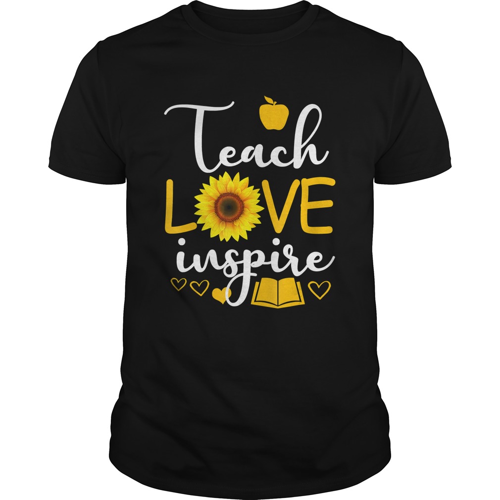 Teach Love And Inspire ShirtTeacher Sunflower TShirt
