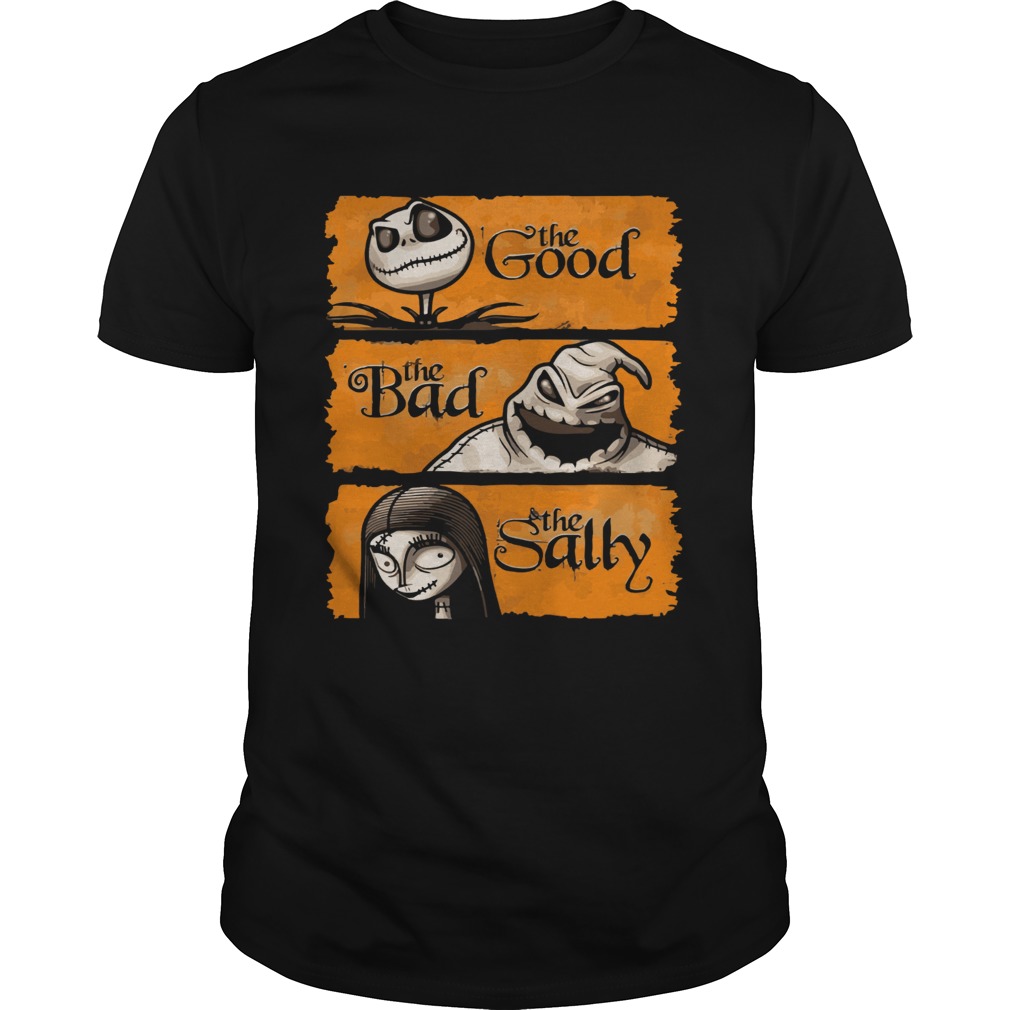The Good The Bad The Salley List of The Nightmare Before Christmas Shirt