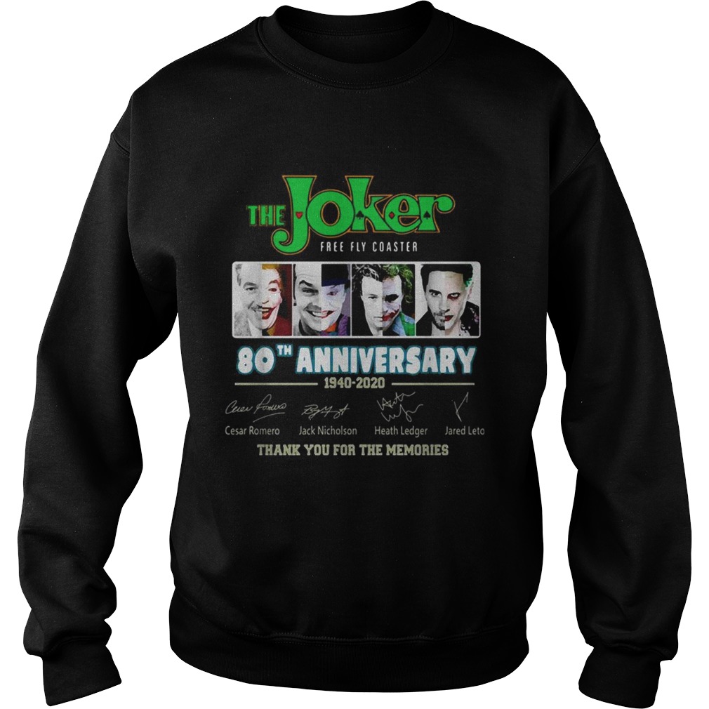 The Joker free fly Coaster 80th anniversary 1940 2020 signatures Sweatshirt