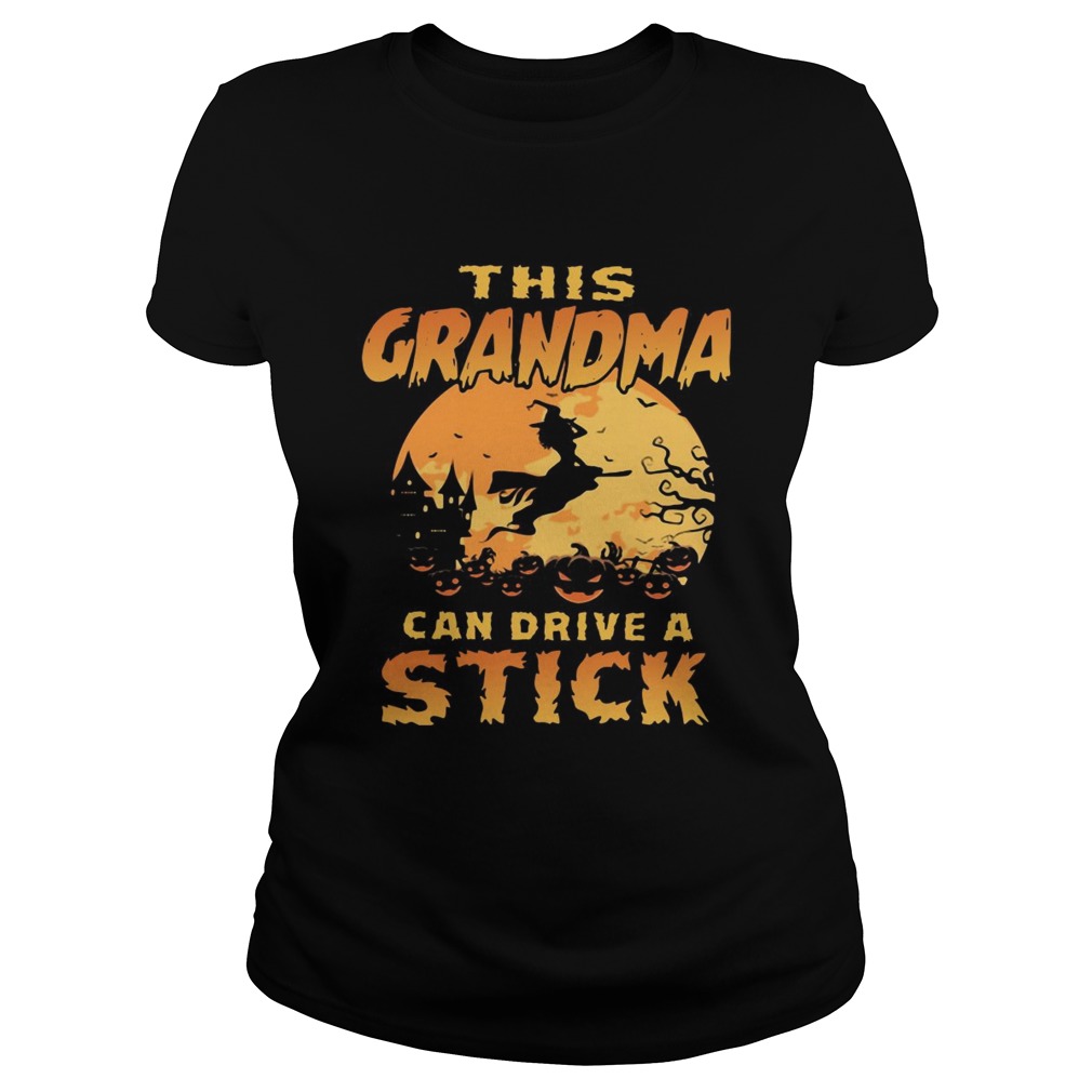 This grandma can drive a stick Classic Ladies