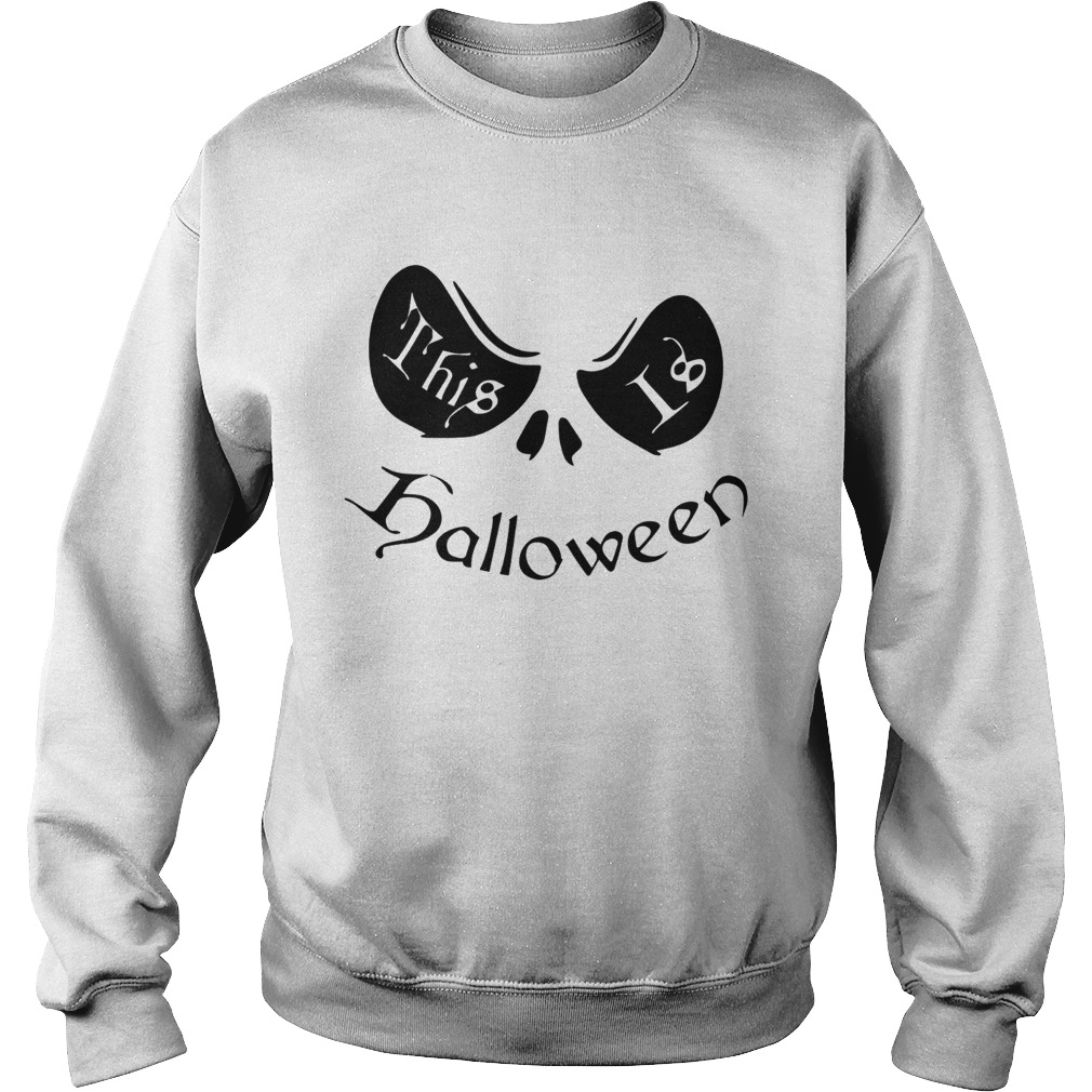 This is Halloween Jack Skellington Sweatshirt