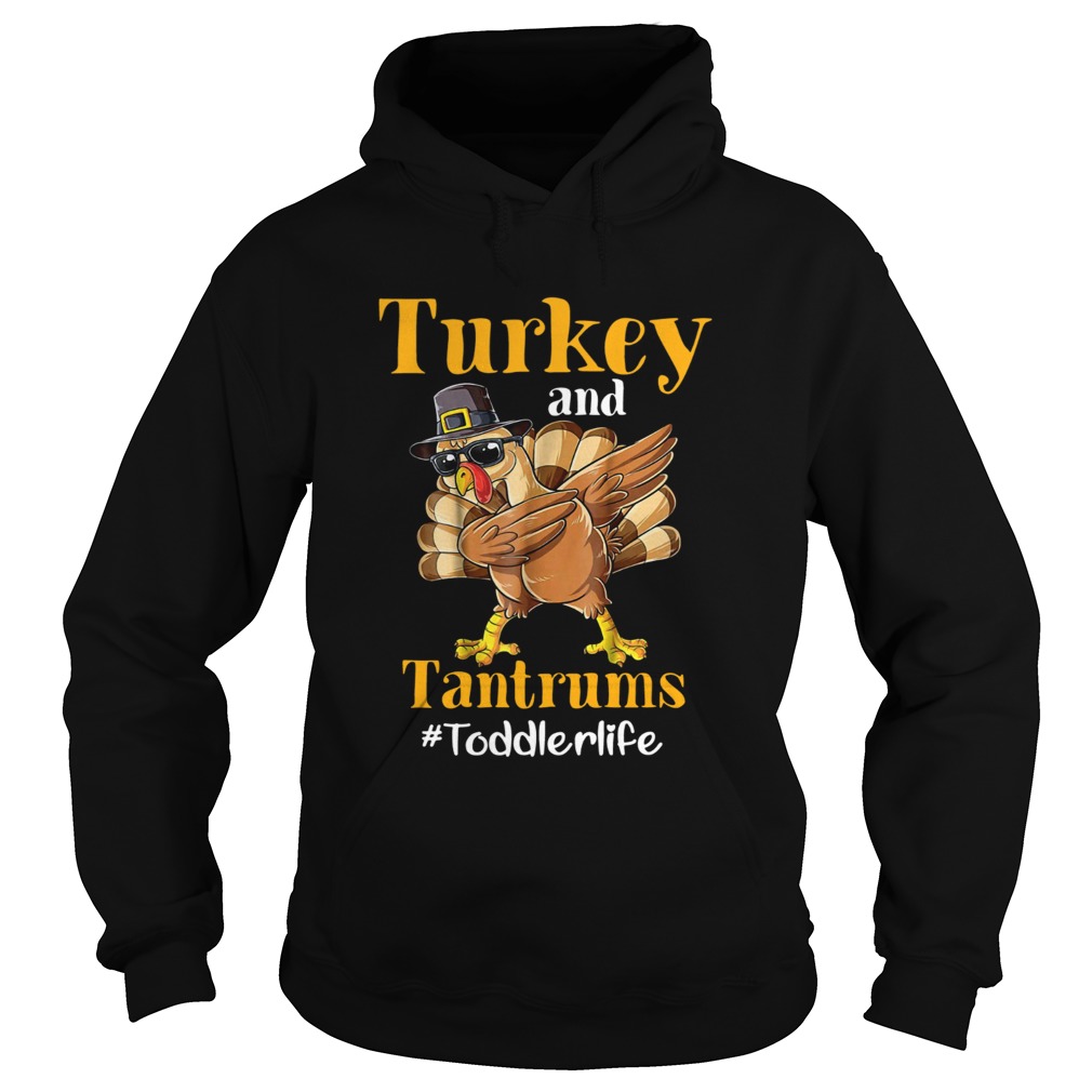 Turkey and Tantrums dabbing Toddlelife Hoodie