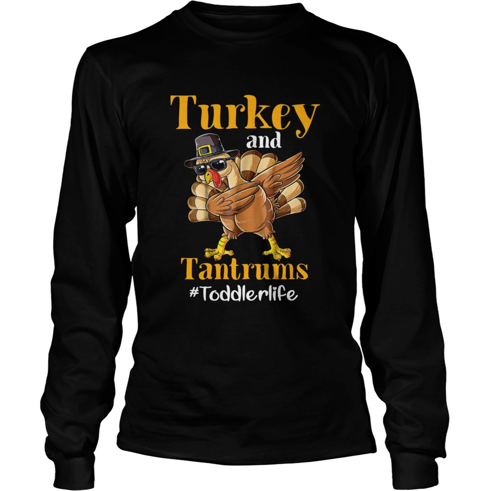 Turkey and Tantrums dabbing Toddlelife LongSleeve