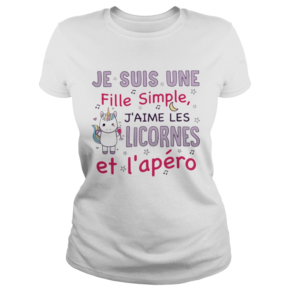 Unicorn Je Suis Une Fille Simple Jaime Les Licornes Et Lapro Shirt Classic Ladies