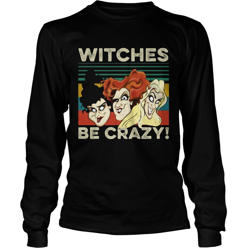 Vintage retro Hocus Pocus witches be crazy LongSleeve