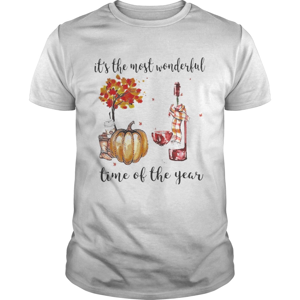 Wine Its the most wonderful time of the year shirt