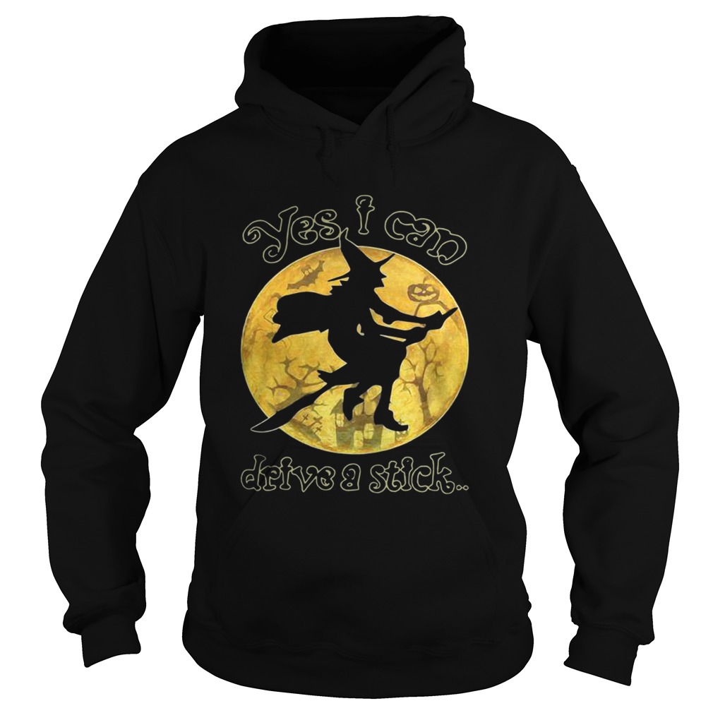Witch yes I can drive a stick Halloween Hoodie