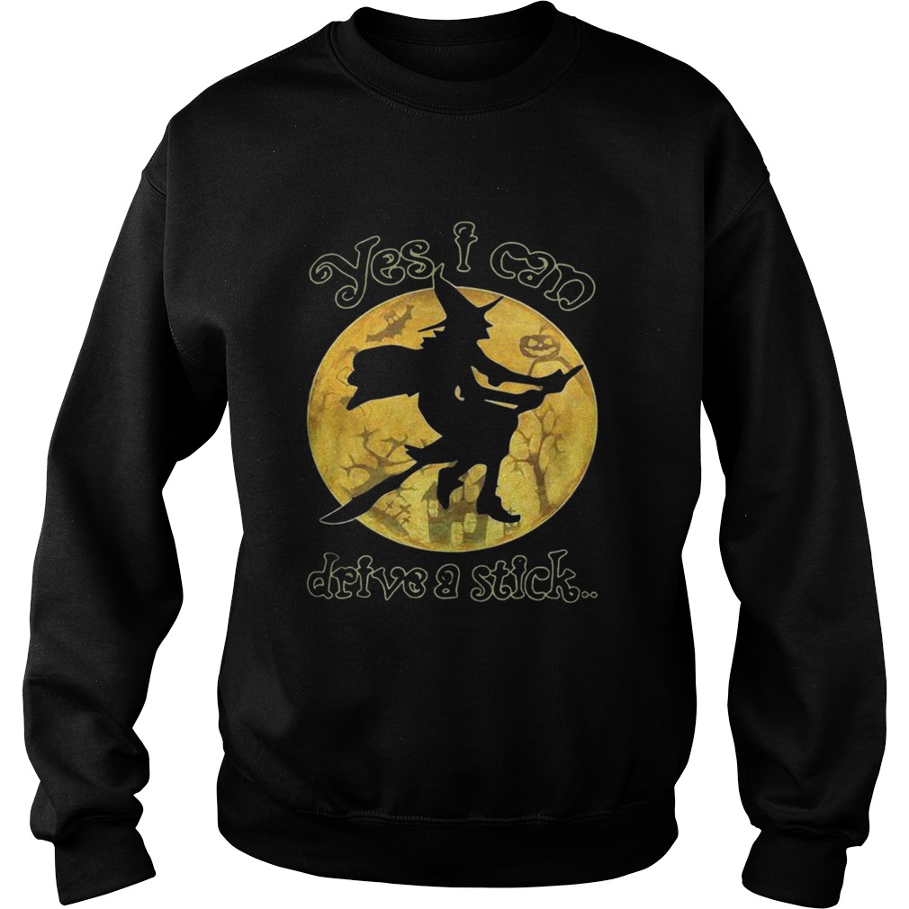 Witch yes I can drive a stick Halloween Sweatshirt