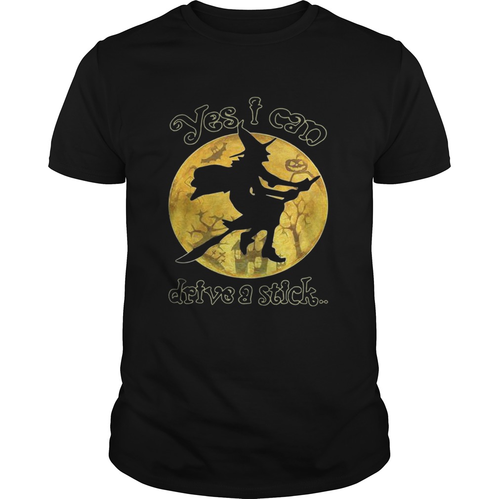 Witch yes I can drive a stick Halloween shirt