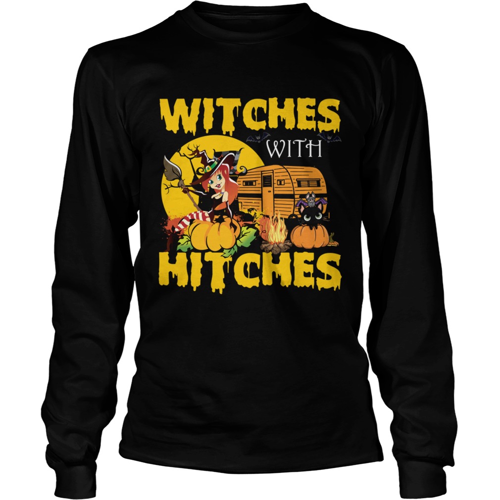 Witches With Hitches Funny Camping Halloween Girls Women Shirt LongSleeve