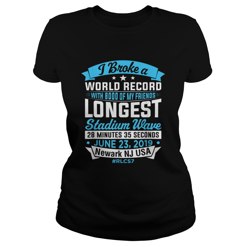 World Record Longest Stadium Wave T Shirt Classic Ladies