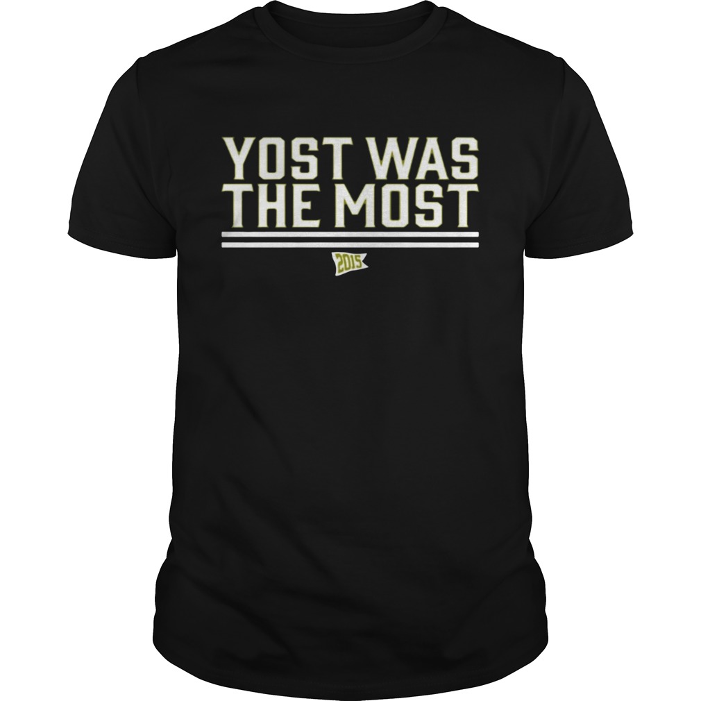 Yost Was The Most TShirts