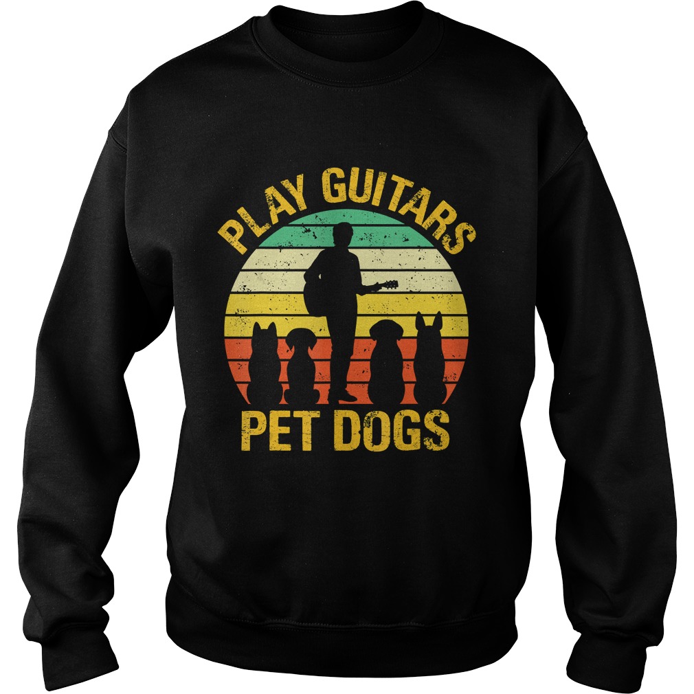 vintage Play guitars pet dogsTShirt Sweatshirt