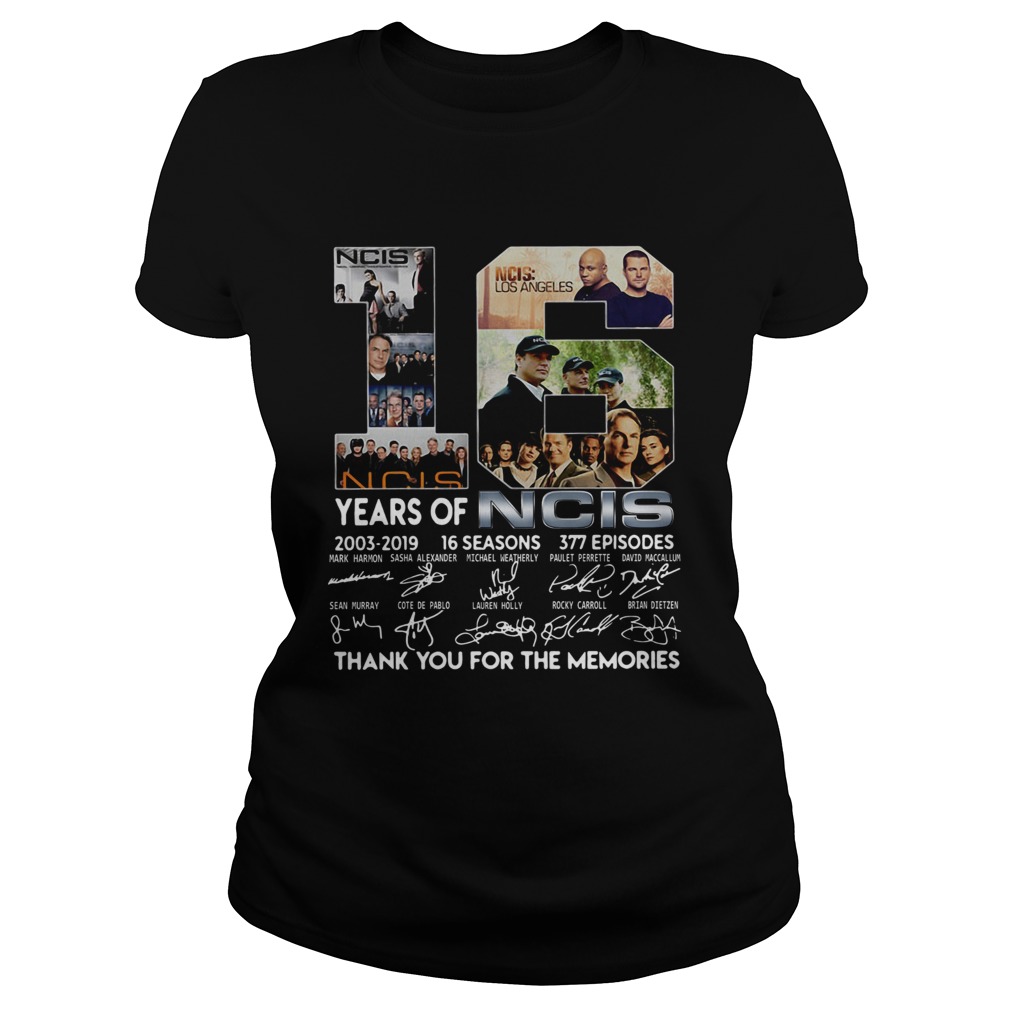 16 Years Of Ncis 20032019 16 Seasons 377 Episodes Thank You For The Memories Shirt Classic Ladies