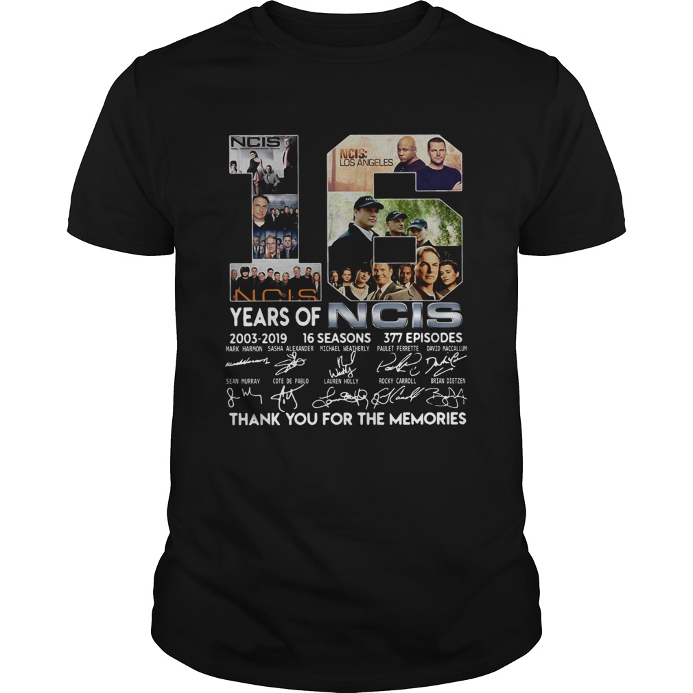 16 Years Of Ncis 20032019 16 Seasons 377 Episodes Thank You For The Memories Shirt