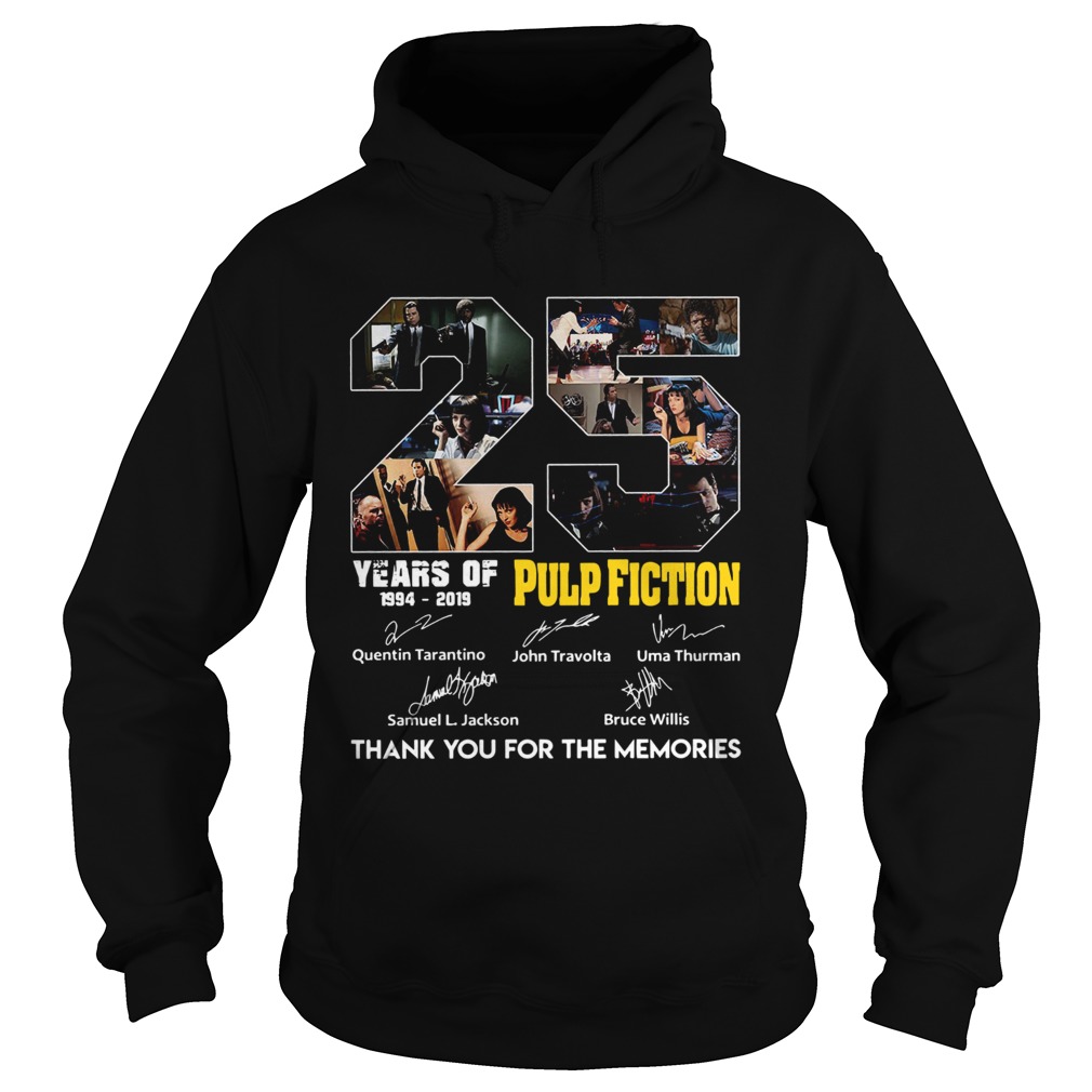 25 Years of Pulp Fiction thank you for the memories Hoodie
