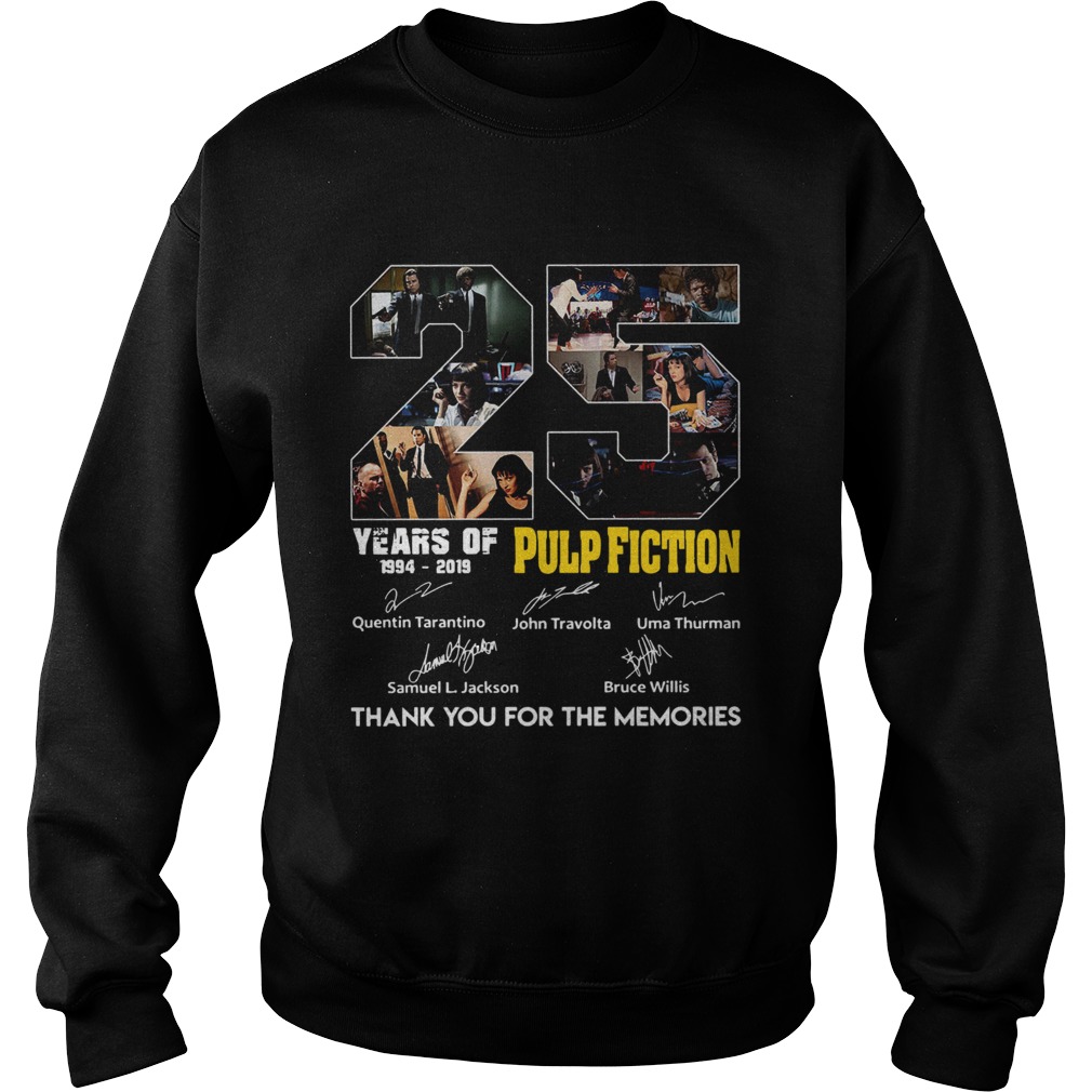 25 Years of Pulp Fiction thank you for the memories Sweatshirt