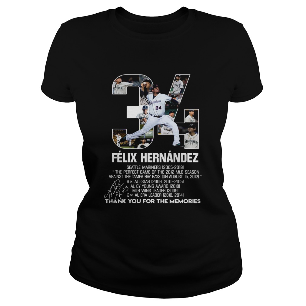34 Felix Hernandez all awards thank you for the memories Classic Ladies