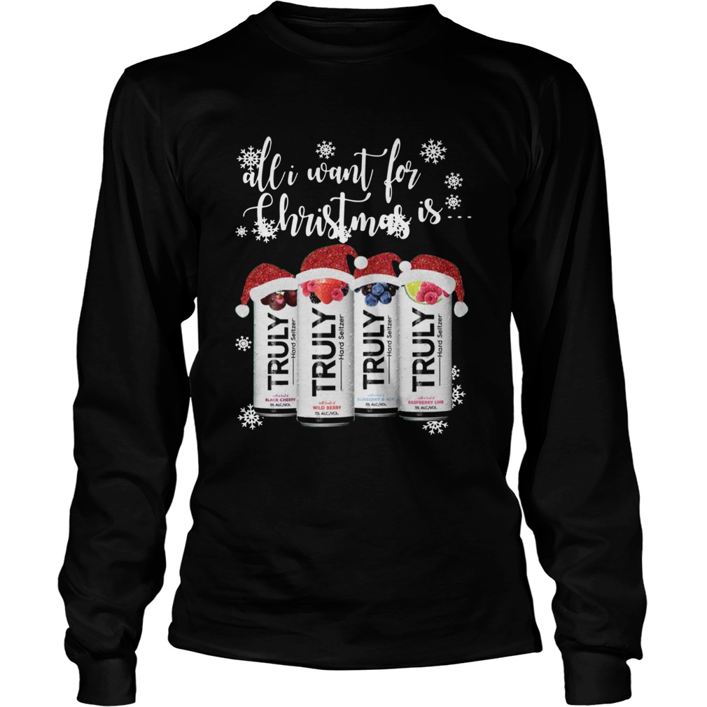All I Want For Christmas Is Truly Beer Christmas LongSleeve