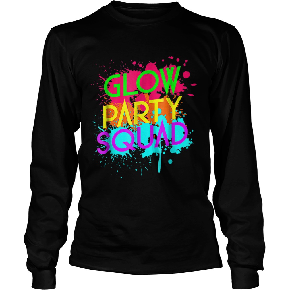 Awesome Glow Party SquadNeon Effect Group Halloween LongSleeve