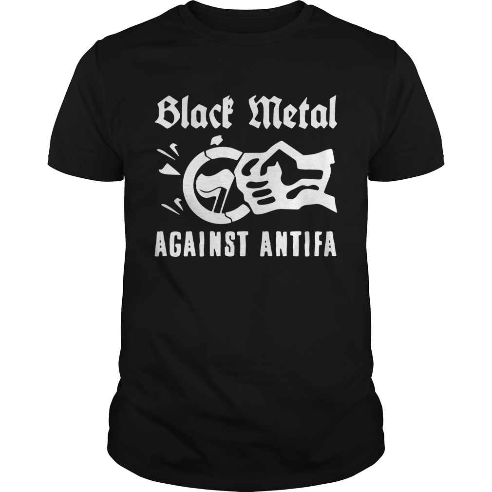 Black Metal Against Antifa Shirt