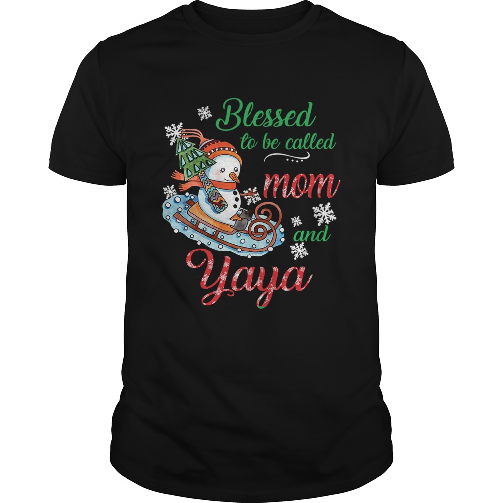 Blessed To Be Called Mom And Yaya Snowman TShirt