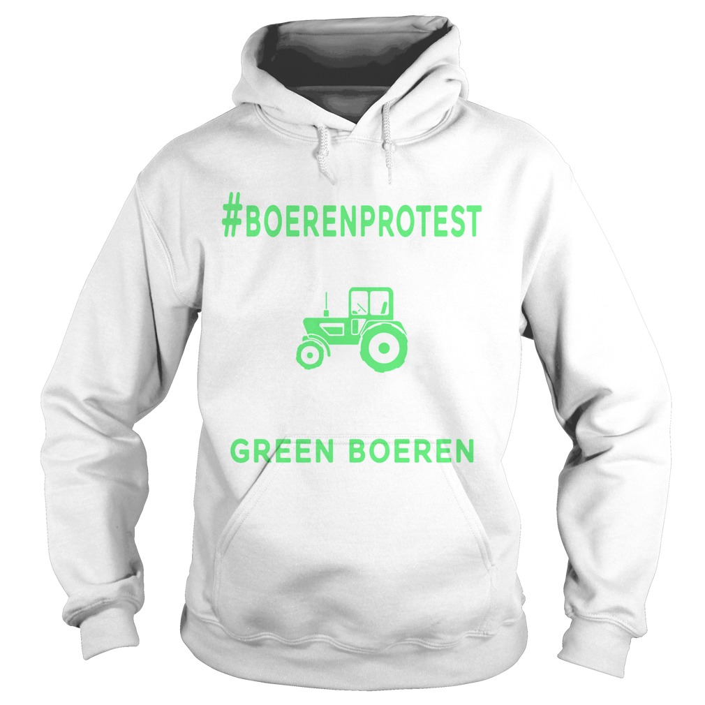 Boeren Protest Green Boeren Dutch Famers Protest Netherlands T Hoodie
