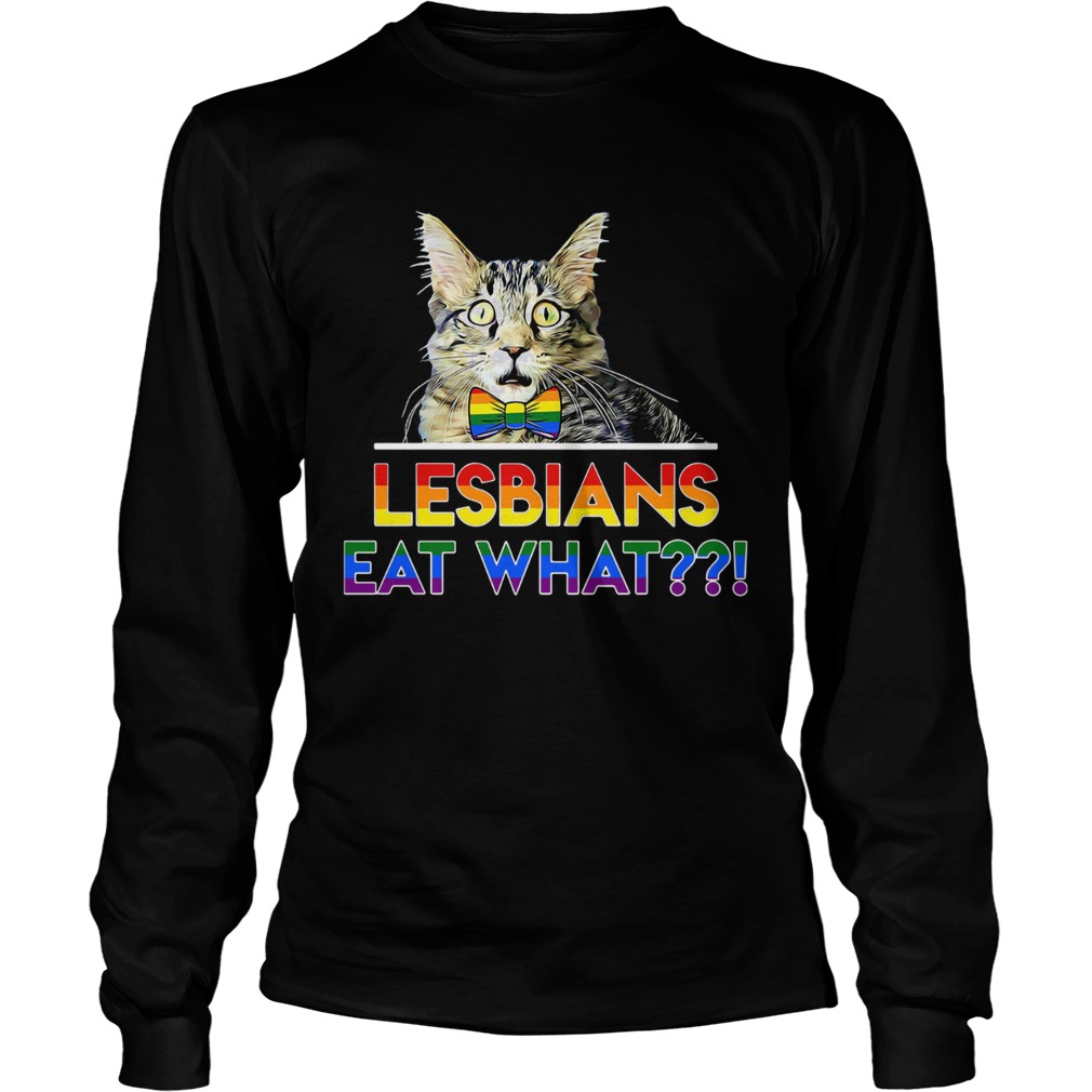 Cat lesbians eat what LongSleeve