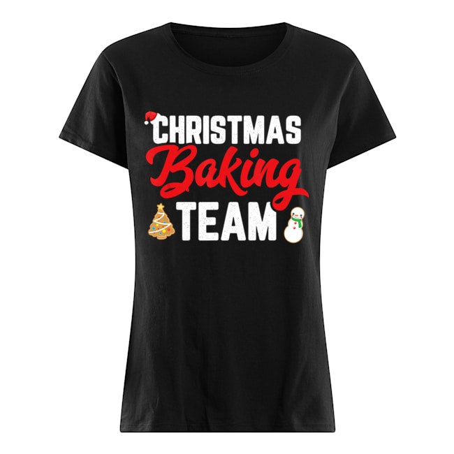 Christmas Baking Team Matching Family TShirts Classic Women's T-shirt